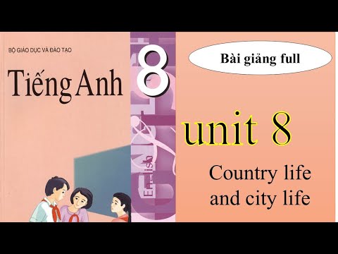 Video Unit 8|TẢI BÀI TẬP MIỄN PHÍ TẠI ĐÂY The Country Life... - youtube