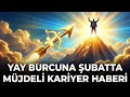 Yay Burcu Şubat Ayında İş Değiştiriyor Mu? (TERFİ VE ZAM HABERİ)