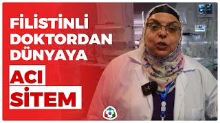 Filistinli Doktordan Dünyaya Acı Sitem! | KRT Haber