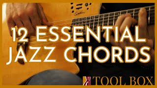 Video thumbnail of "12 Essential Jazz Guitar Chords - Beginner Jazz Guitar Lesson | Toolbox 2.1"