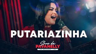 PUTARIAZINHA - Mara Pavanelly (Ao vivo no Mossoró cidade junina)