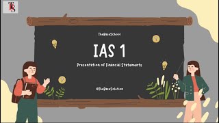 Introduction to IAS 1 - Presentation of financial statement