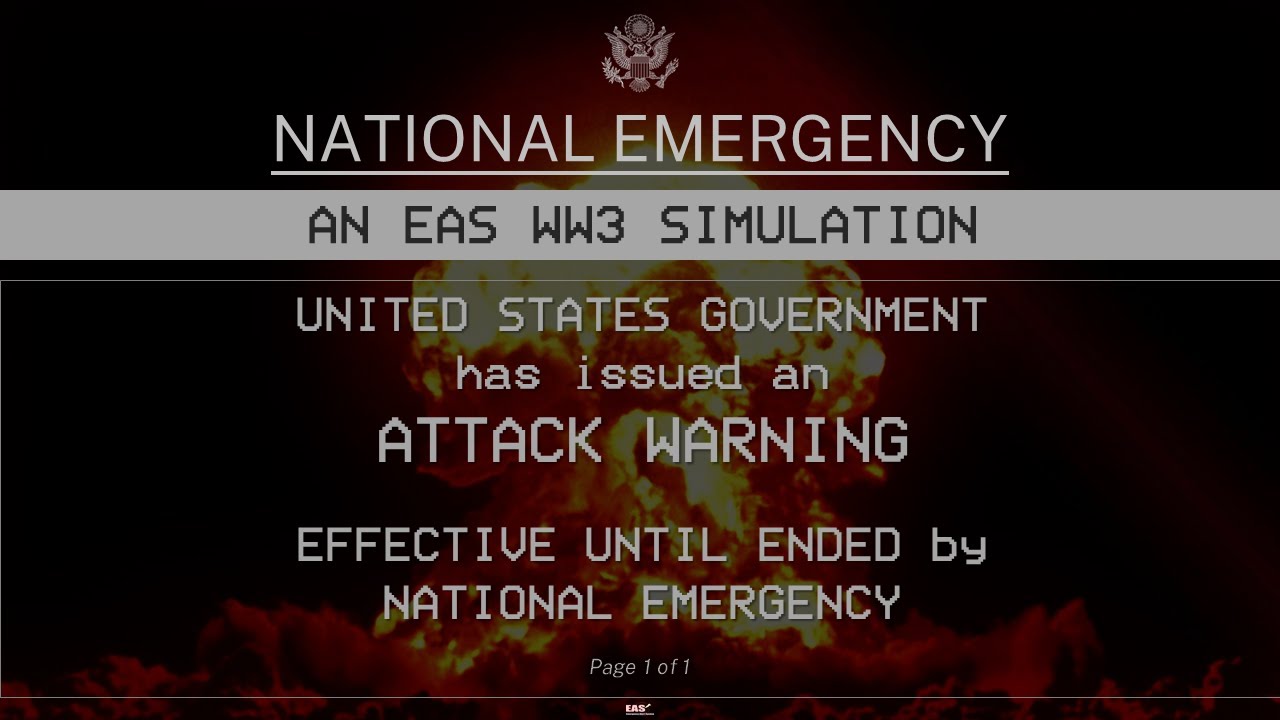An EAS World War 3 Broadcast