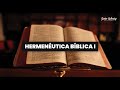 Hermenéutica Bíblica 1
