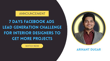 How to Run Facebook Advertisement for Interior Design Business to Get 100+ Leads Every Month 2022