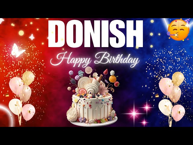 DONISH Birthday Song – Happy Birthday To You - #donish