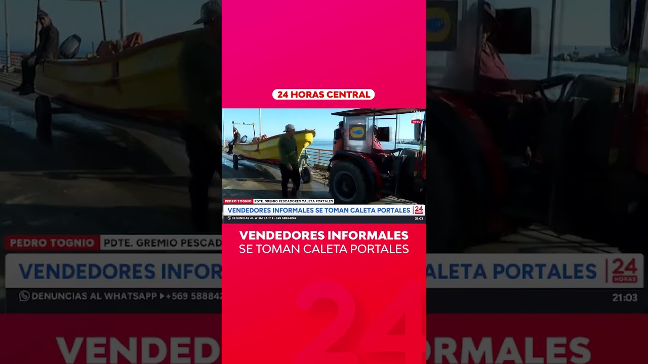 Vendedores informales se toman caleta portales | 24 Horas TVN Chile