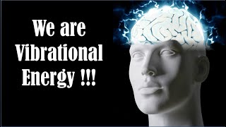 Everything is Frequency and Vibration  Emotional Frequency Chart  Brain Waves (Alpha, Beta, Gamma)