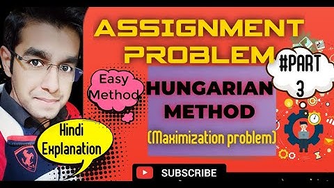 #3 || Assignment Problem || Hungarian Method || Maximization Problem || Operation Research ||
