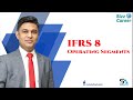 IFRS 8 Operating Segments