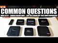 ANDROID TV BOX COMMON QUESTIONS, HINTS & TIPS