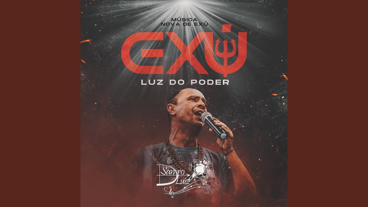 Watch Exú Luz do Poder on YouTube Watch Exú Luz do Poder on YouTube