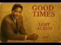 60 S Soul Classic 1960 Lost Album Sam Cooke Ray Charles B B King Inspired Good Times mp3