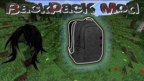Minecraft Mod Showcase - Backpack Mod - Mod Review #1