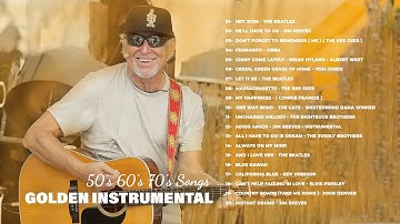 Golden Memories Songs Of Yesterday 🎸 Oldies Instrumental Of The 50s 60s 70s 🎸