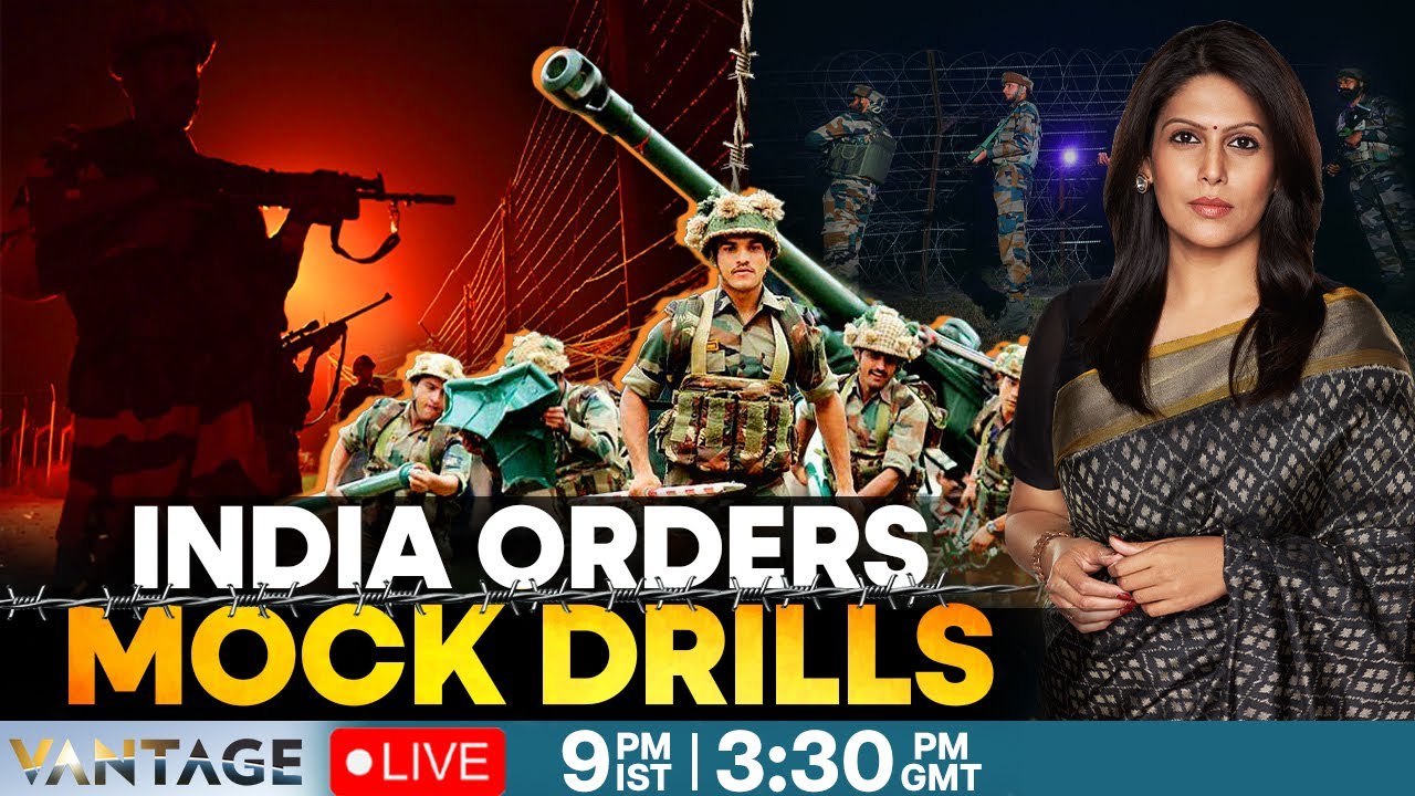LIVE: India Orders Mock Drills As Pakistan Test-Fires Missiles | Vantage with Palki Sharma | N18G