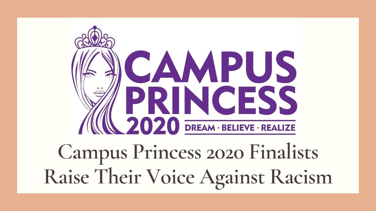 Campus Princess 2020 Finalists Raise Their Voice