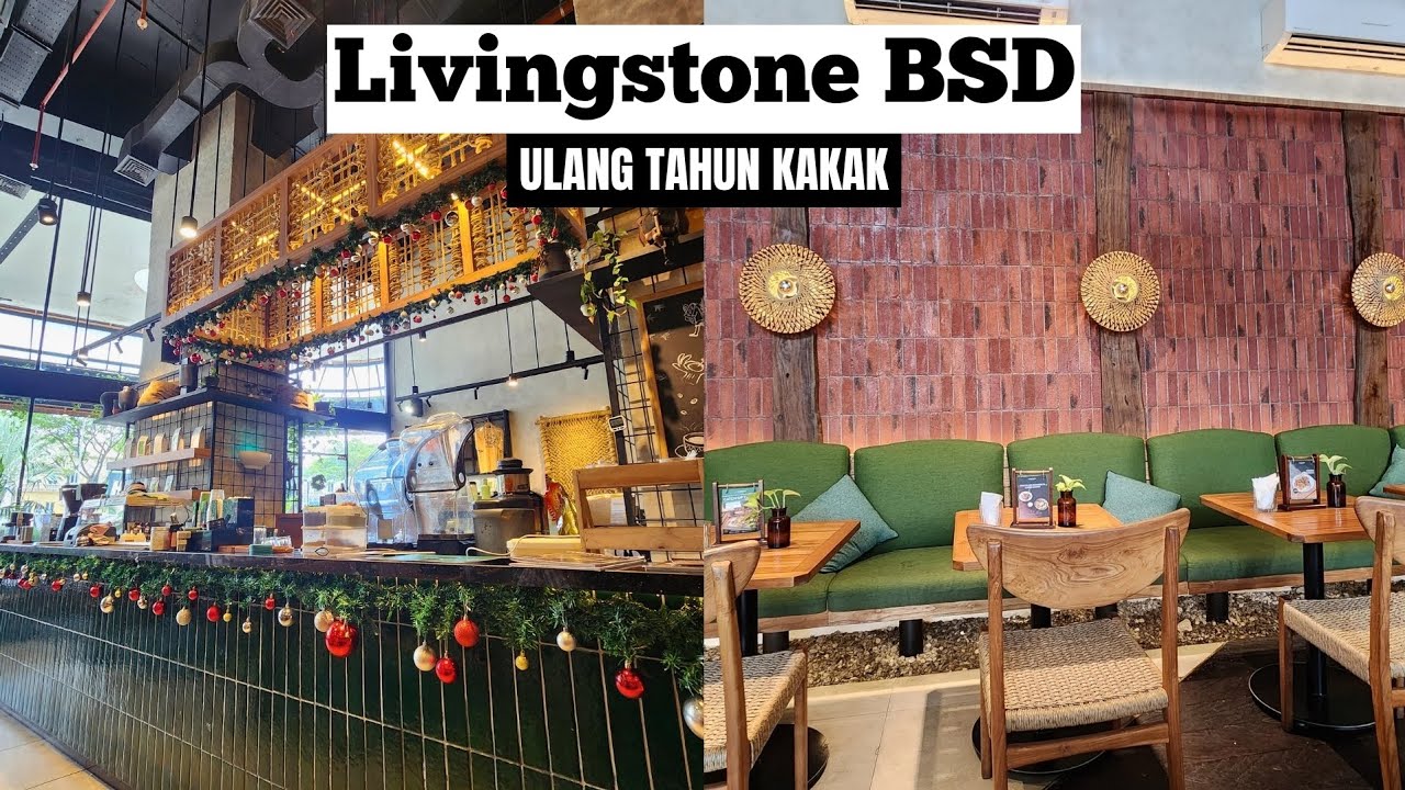 LIVINGSTONE BSD || Ulang Tahun Kakak