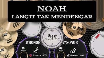 NOAH - Langit Tak Mendengar || REAL DRUM COVER