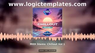MIDI Stems Chillout Vol 1 Ambient Chill MIDI Pack MIDI Stems Chillout Vol 1 Ambient Chill MIDI Pack