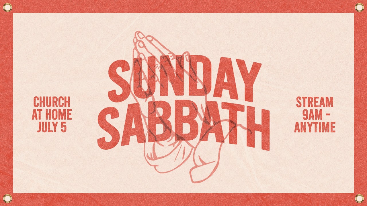 Sunday Sabbath | Summer 2026 - YouTube