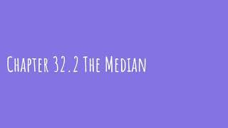 Chapter 32 IGCSE Maths: Statistical measures (32.1 – 32.3)