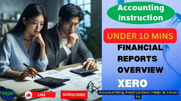 Financial Reports Overview Xero