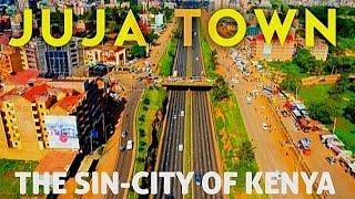 DID YOU KNOW THIS ABOUT JUJA TOWN-KENYA? A.K.A JUJAMAICA!!