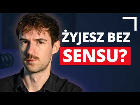 Wstajesz rano i nie wiesz po co? (filozof tłumaczy sens życia) | Stan umysłu #10