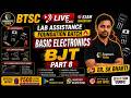 BTSC Lab Assistant 2026 | Basic Electronics | BJT Part 8 | Foundation Batch by Er. SK Bharti #btsc