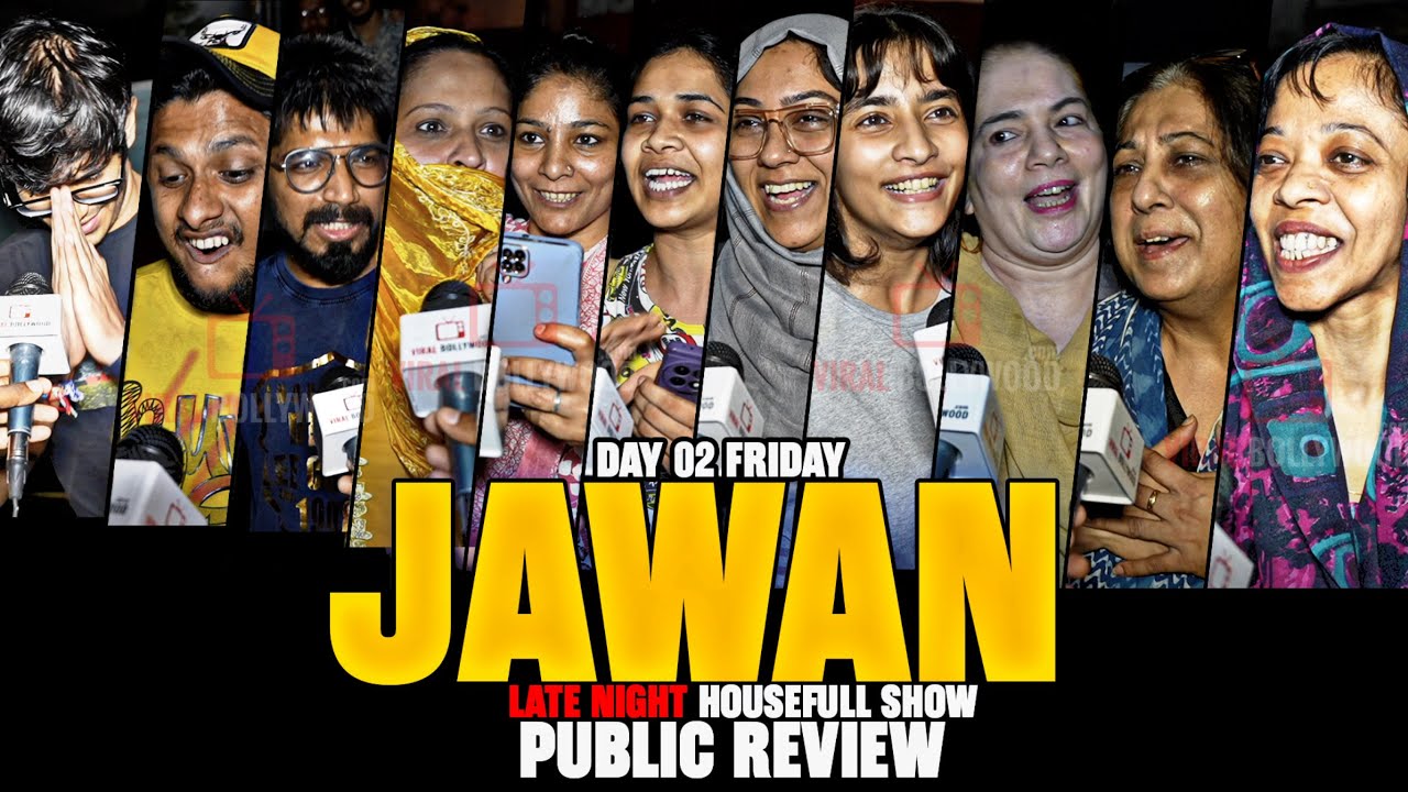 JAWAN Public Review | Day 02 Friday | Late Night Housefull Show | Public with Many EMOTIONS | SRK