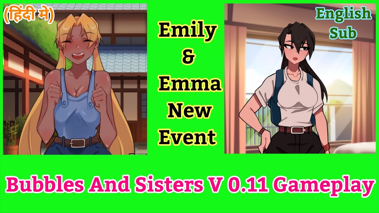 Bubbles And Sisters V 011 Gameplay Emily And Emma New Event In Hindi 