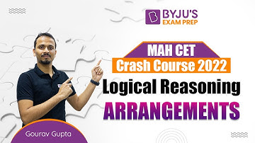 MAH MBA CET Crash Course | Target Arrangement Questions | Logical Reasoning for CET MBA 2023| BYJU