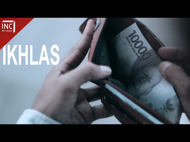 Inspirasi Kehidupan | IKHLAS | Episode 10 | Film Pendek class=