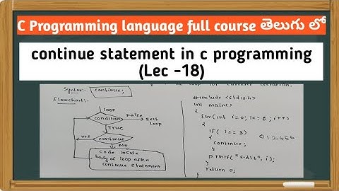 continue statement in c programming | syntax and example of continue statement @srttelugulectures