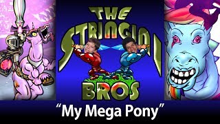 My Mega Pony - Conquest is Awesome