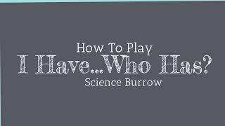 How to Play: I have, Who Has