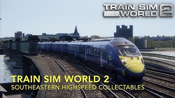 Train Sim World 2 - Southeastern Highspeed - All Route Tasks