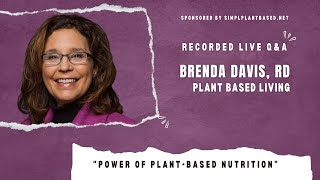 Brenda Davis - Plant Powered Nutrition