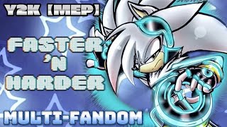 Multi-fandom: Y2K Style💿【MEP】- Faster n' Harder🪩