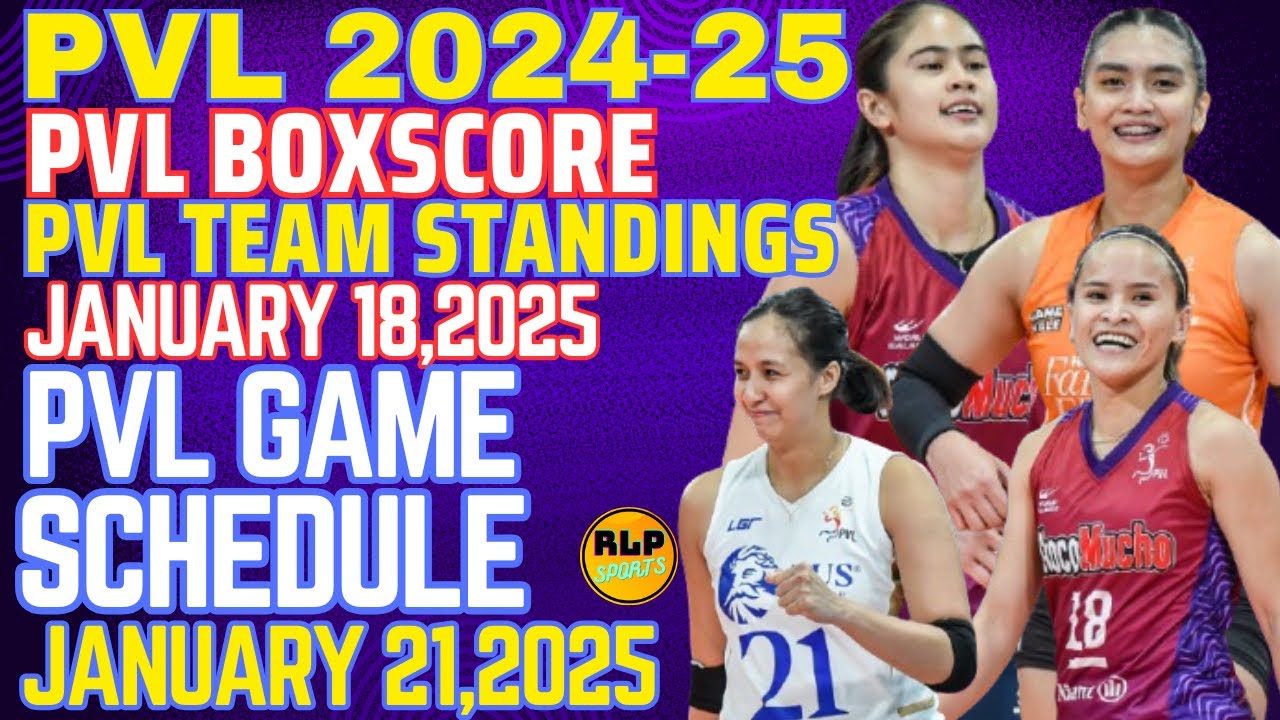 PVL BOXSCORE PVL LATEST TEAM STANDINGS JANUARY 18 2025 PVL GAME pvl-boxscore-pvl-latest-team-standings-january-18-2025-pvl-game