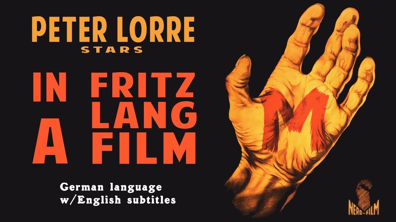 M   Full Movie   BW   MysterySuspense   Fritz Lang   Peter Lorre   German with English subs 1931