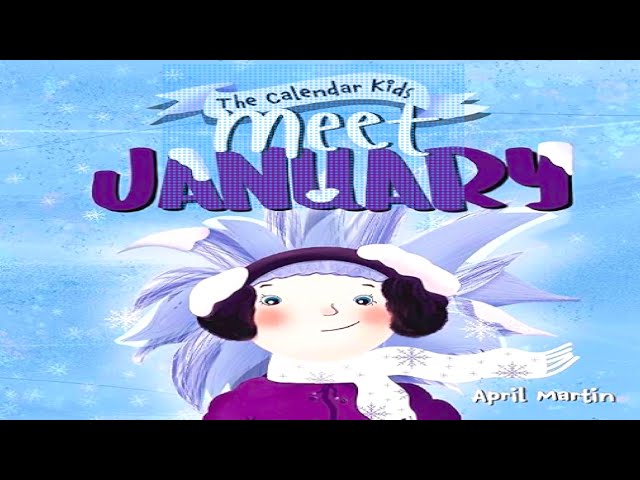 kids-book-read-aloud-meet-january-book-1-of-the-calendar-kids-series-youtube