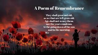 🎖️ Remembrance Day Poem | They Shall Grow Not Old | Lest We Forget