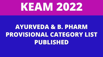 keam 2022 B Pharm & Ayurveda category list published