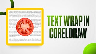TEXT WRAP IN CORELDRAW