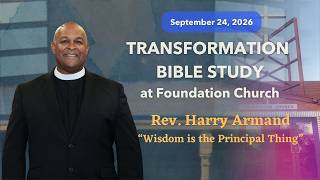 Details Transformation Bible Study with Rev. Harry Armand Update