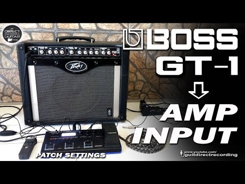 BOSS GT-1 to AMP INPUT - Clean, Overdrive and Distortion [Free Settings].