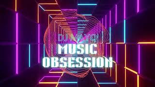 DJ MAYQ MUSIC OBSESSION 9