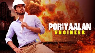 Poriyaalan - Engineer | Latest Blockbuster South Movie | Harish Kalyan | Aanandhi